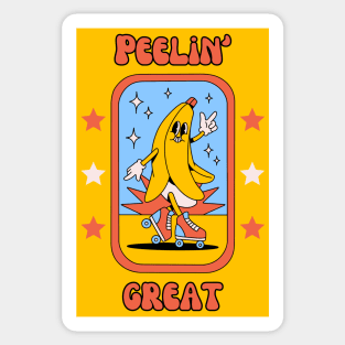 Peelin' great - cute and funny banana pun to feel good Sticker
